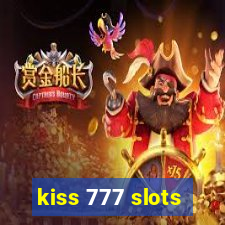 kiss 777 slots